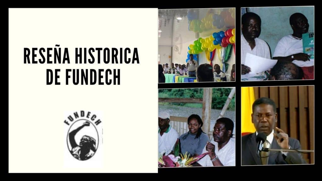 reseña historica de la fundación afrocolombiana FUNDECH